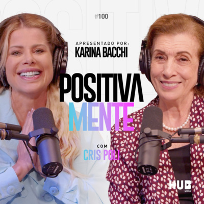 Positivamente Podcast