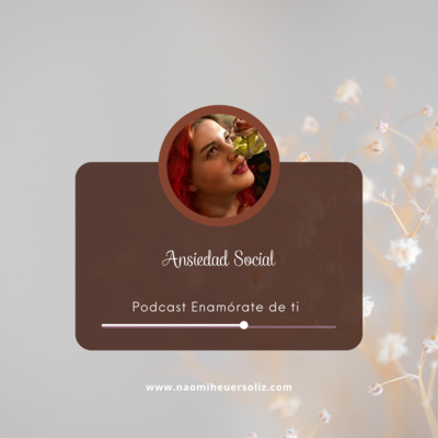 Ansiedad Social