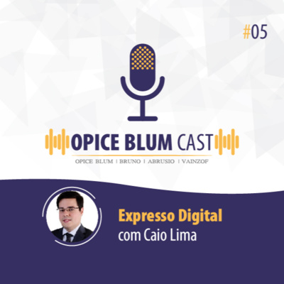 #5 Expresso Digital, com Caio Lima