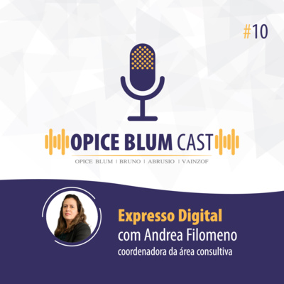 #10 Expresso Digital, com Andrea Filomeno