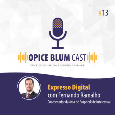 #13 Expresso Digital, com Fernando Ramalho