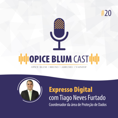 #20 Expresso Digital, com Tiago Neves Furtado