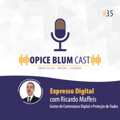 #35 Expresso Digital, com Ricardo Maffeis