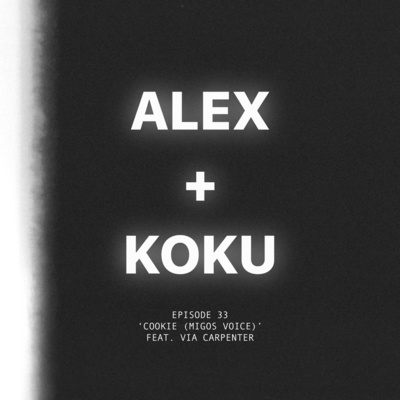 Alex + Koku