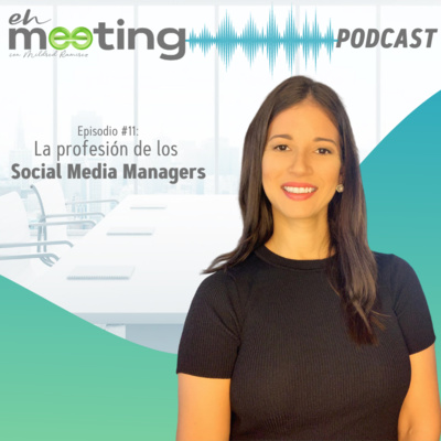 La profesión de los Social Media Managers | Ep. 11