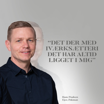Hans Poulsen - om at starte flere virksomheder på én gang og om digital iværksætteri Hans Poulsen - om at starte flere virksomheder på én gang og om digital iværksætteri