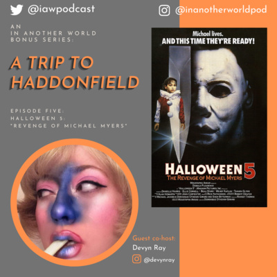 A Trip to Haddonfield: Halloween 5- "The Revenge of Michael Myers"