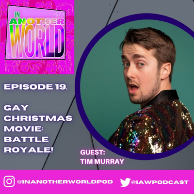 #19. Gay Christmas Movie: Battle Royale! (with Tim Murray)