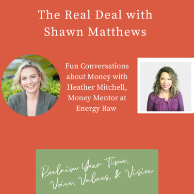 The Real Deal With Shawn Matthews - Real Conversations with Real People