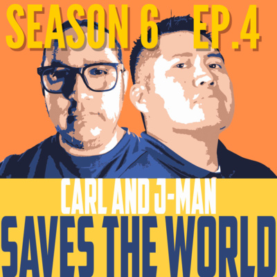 Carl and J-Man Save the World