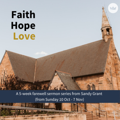 These Three Remain: Hope |Romans 5:1-11 | MORNING
