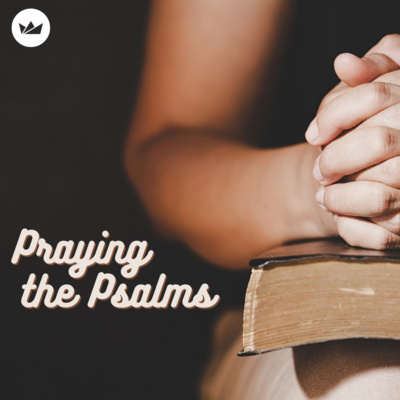 Prayer and Praise | Psalm 113 | MORNING