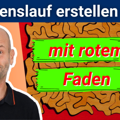 Lebenslauf als individuelles Meisterstück Deiner Bewerbung 🆔 mit rotem Faden zum beruflichen Ziel