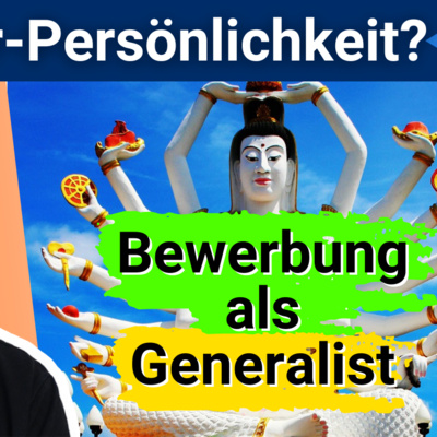 Was Du als Scanner-Persönlichkeit oder Generalist in Deiner Bewerbung beachten solltest