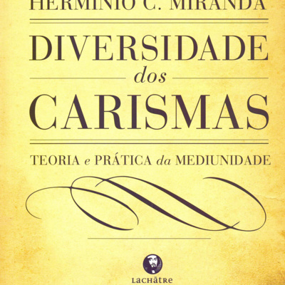 Diversidade Dos Carismas - Introdução e Cap 1 - Os Médiuns - 12.01.2022 - Mauro episode artwork