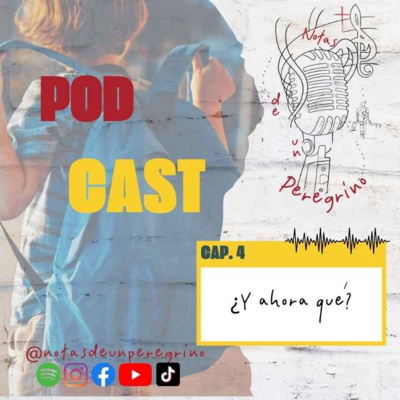 Cap. 4: ¿Y ahora qué? | Acontecimientos episode artwork