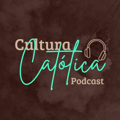 Fé e Afetividade na Idade Adulta #006 - Podcast Cultura Católica com Padre Bernardo Maria