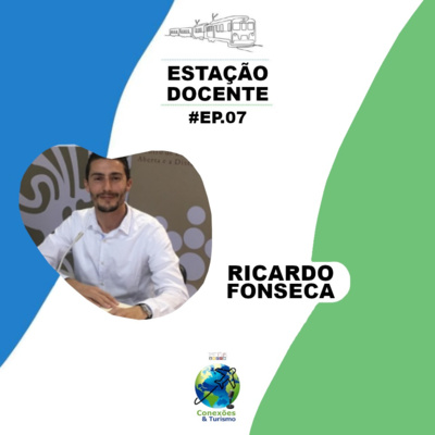 Estação Docente #EP07 episode artwork