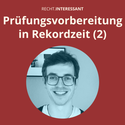 #71 Prüfungsvorbereitung in Rekordzeit (Teil 2) (mit Michael vom Feld)