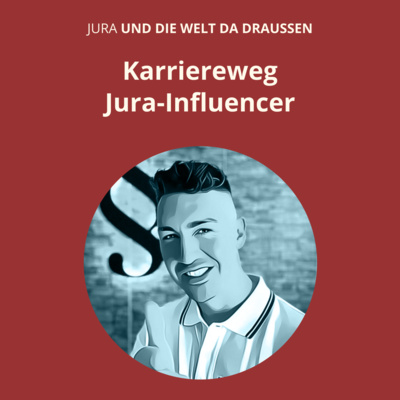 S3F15 - Karriereweg Jura-Influencer (mit Yannick Boos)