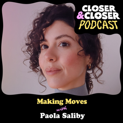 Making Moves with Paola Saliby