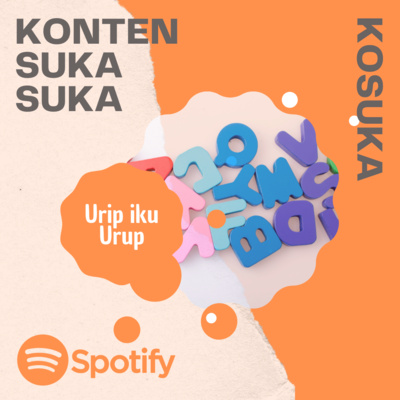 KOSUKA: Urip iku Urup KOSUKA: Urip iku Urup