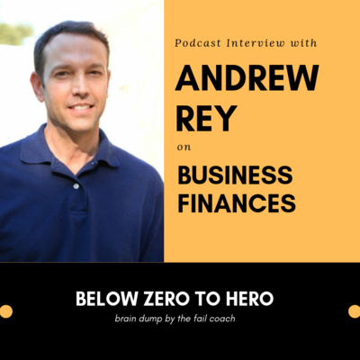 12: Value Interview w/ Andrew Rey :: Business Finances