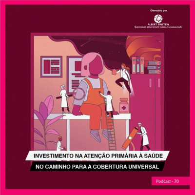 Investimento na atenção primária à saúde no caminho para a cobertura universal
