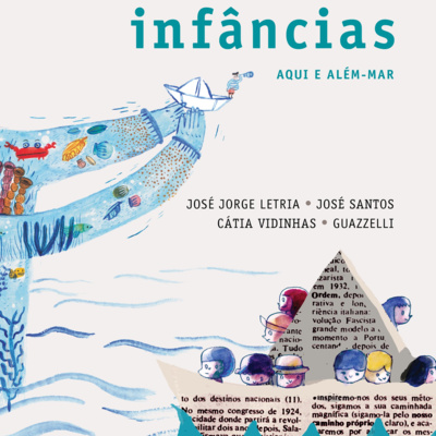 Episódio 6. Poesia. Infâncias: aqui e além mar