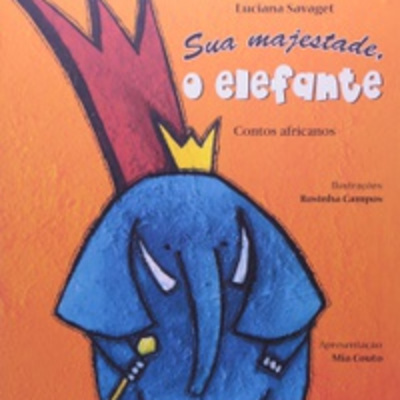 Episódio 21. Literatura folclórica. Sua majestade, o elefante
