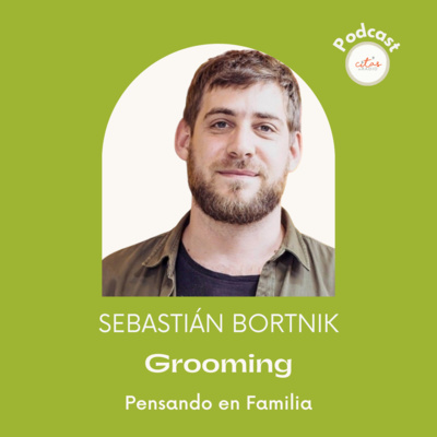 #364 Pensando En Familia - Sebastián Bornik: Los adultos le damos a la tecnología una entidad que no tiene episode artwork