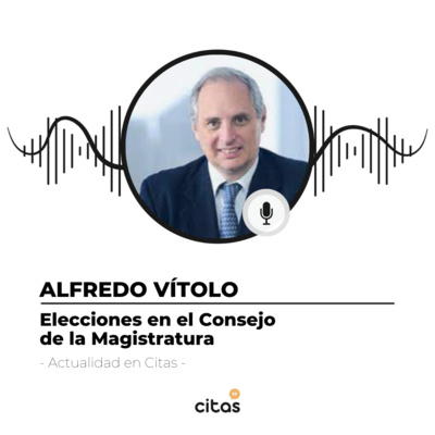 #415 Alfredo Vitolo: Hay mucho suspenso para ver qué sucede con el Consejo de la Magistratura  episode artwork