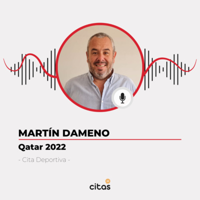 #420 Cita Deportiva - Martín Dameno: Repaso del mundial, deportistas argentinos que brillan y otras perlas episode artwork