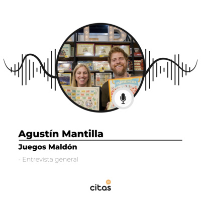 #538 Agustín Mantilla: La regla siempre fue crear juegos que jugaríamos nosotros episode artwork
