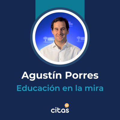 #629 Educación En La Mira - Agustín Porres: Es urgente poner a la alfabetización en agenda episode artwork