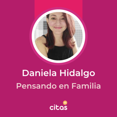 #637 Pensando En Familia - Daniela Hidalgo: No hemos aprendido a gestionar nuestros duelos episode artwork