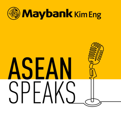 Asean Speaks With Maybank Kim Eng S Strategists By Asean Speaks