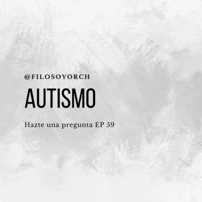 T6 E59 - Autismo T6 E59 - Autismo