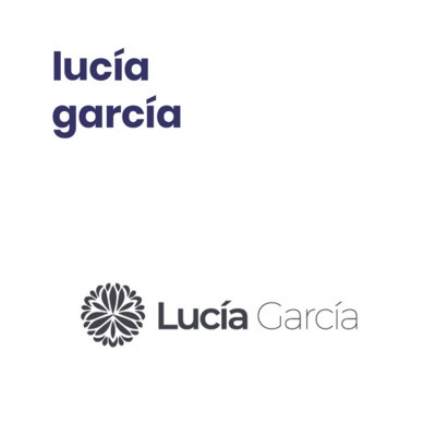 #6 Lucía García, el poder de la intención como vía hacia un éxito real, auténtico y consciente.