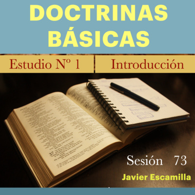1. DOCTRINAS BASICAS: INTRODUCCION