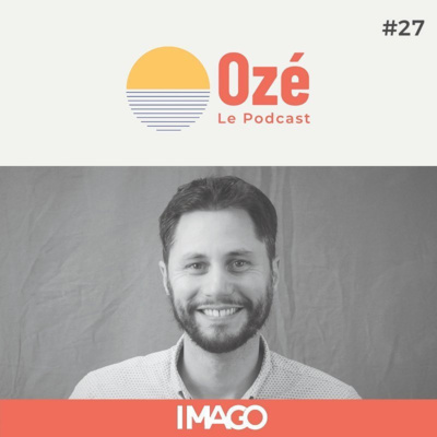 Épisode 27 - Antoine et l’économie circulaire