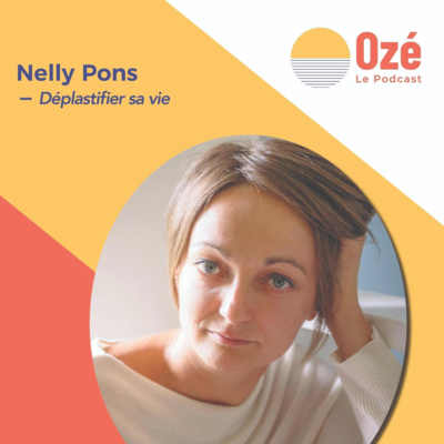 Nelly PONS - Déplastifier sa vie