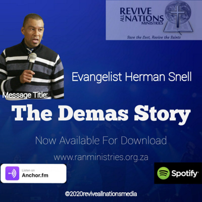 The Demas Story - Evangelist Herman Snell