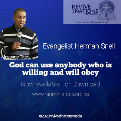 God can use anybody who is willing and will obey