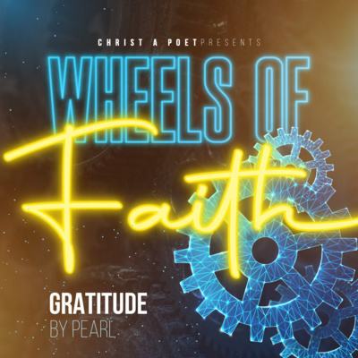 Gratitude (Spoken Word by Pearl)
