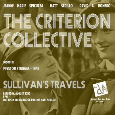 The Criterion Collective Episode 17 - Sullivan's Travels