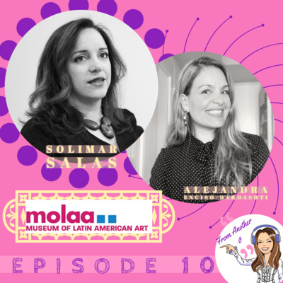 Solimar Salas. An interview with MOLAA's Vice President of Museum Content & Programming