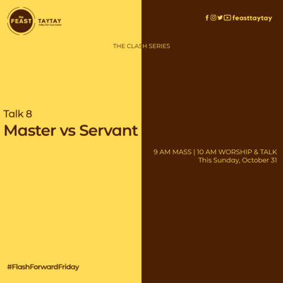 The Clash - Talk 8: Master vs. Servant | The Feast Taytay episode artwork