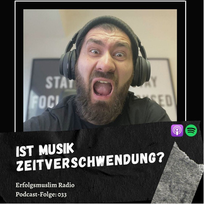 Erfolgsmuslim: MOTIVATION I MINDSET I BUSINESS I PERSÖNLICHKEITSENTWICKLUNG I LIFESTYLE