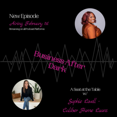 Seat at the Table w/Sophie Lovell and Caliber Home Loans